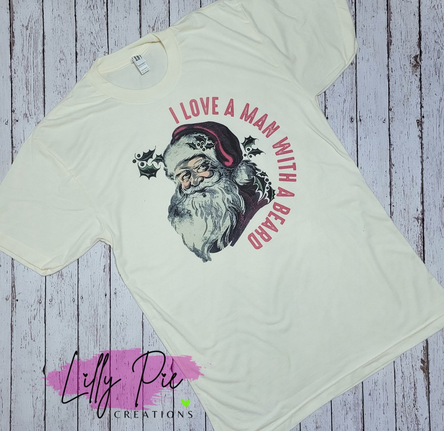 I Love a Man With a Beard Santa Shirt