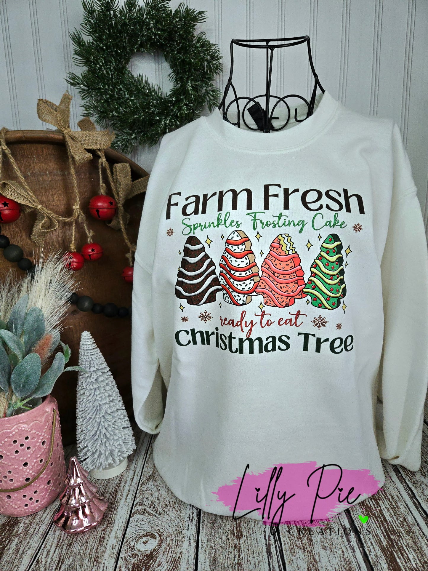 Farm Fresh Christmas Tree Cakes Sublimated Sweatshirt