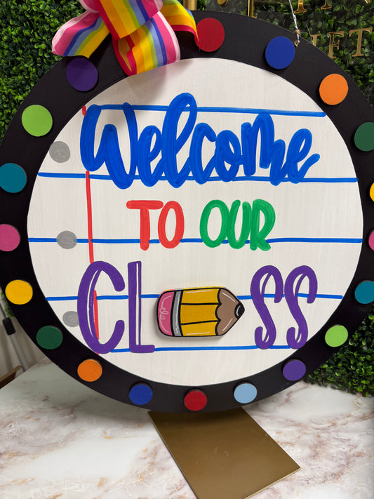 Welcome To My Classroom Door Hanger ( 8 attachments )