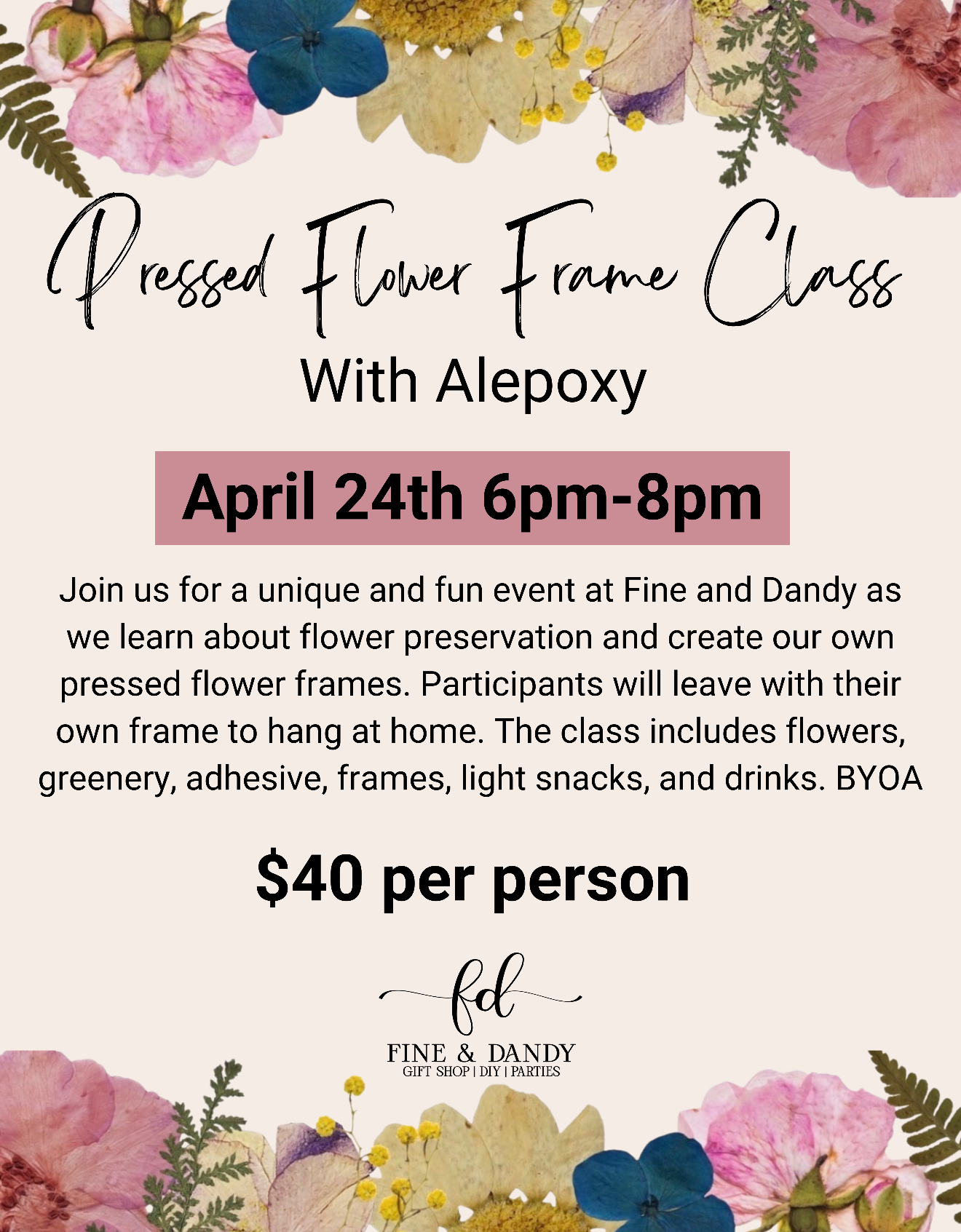 Pressed Flower Frame Class - April 24th