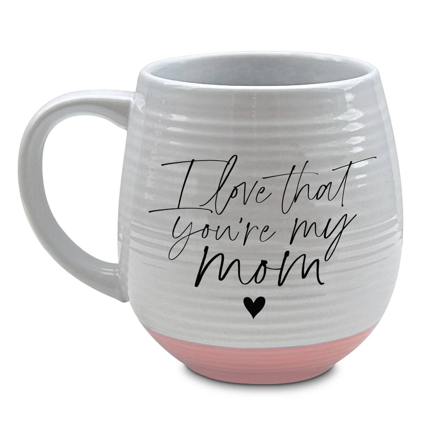 LCP Mug I Love That You Are My Mom 18 Oz