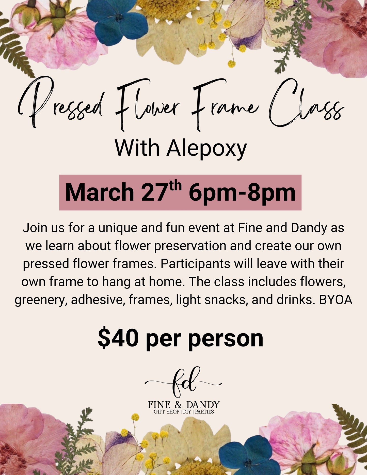 Pressed Flower Frame Class - March 27th